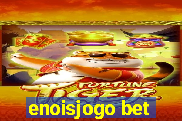 enoisjogo bet